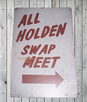 HOLDEN SWAP MEET Rustic Look Vintage Tin Metal Sign Man Cave, Shed-Garage and Bar