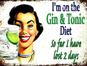 GIN & TONIC DIET Retro/Vintage Metal Plaque Sign Style Man Cave Garage