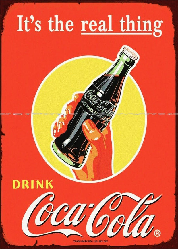 IT'S THE REAL THING DRINK Rustic Look Vintage Tin Metal Sign Man Cave, Shed-Garage & Bar