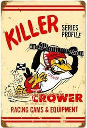 KILLER CROWER Rustic Look Vintage Tin Metal Sign Man Cave, Shed-Garage, and Bar