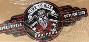 LIVE TO RIDE-CHOPPERS Metal Sign 84W x 60H cm Free Postage