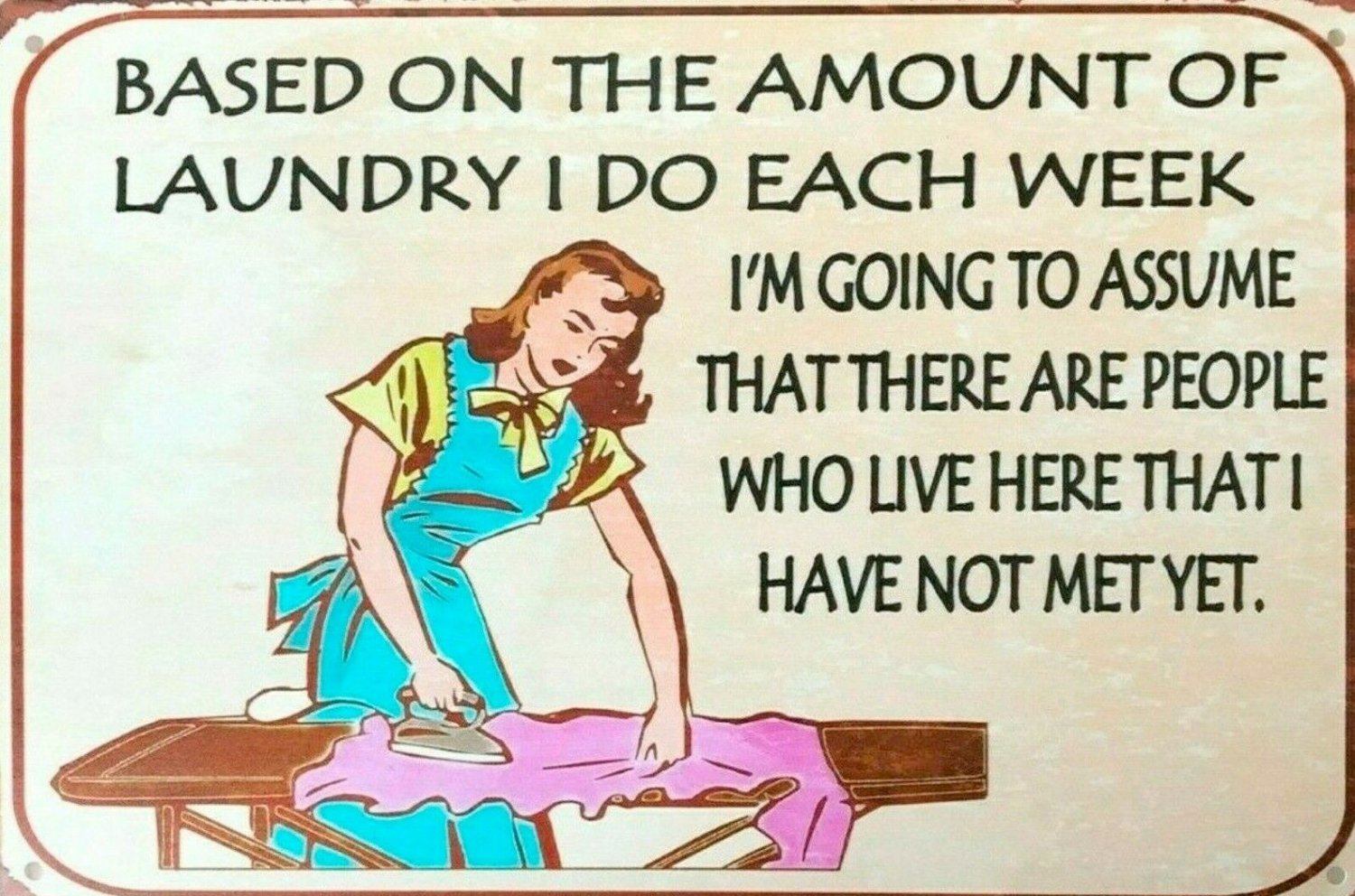 Laundry I Do Each Week tin metal sign MAN CAVE brand new - Tin Sign Factory Australia