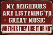 MY NEIGHBORS Rustic Look Vintage Shed-Garage and Bar Man Cave Tin Metal Sign