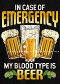 MY BLOOD TYPE IS BEER Funny Tin Metal Sign Man Cave, Shed-Garage & Bar Sign