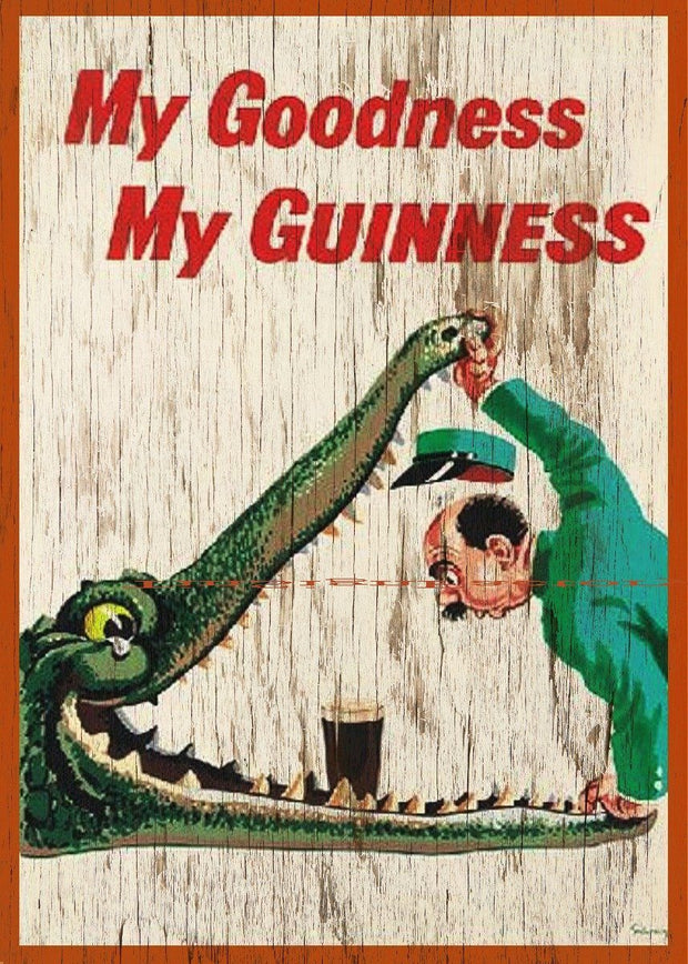 MY GOODNESS, MY GUINESS CROCS Tin Metal Sign Man Cave, Shed-Garage & Bar Sign