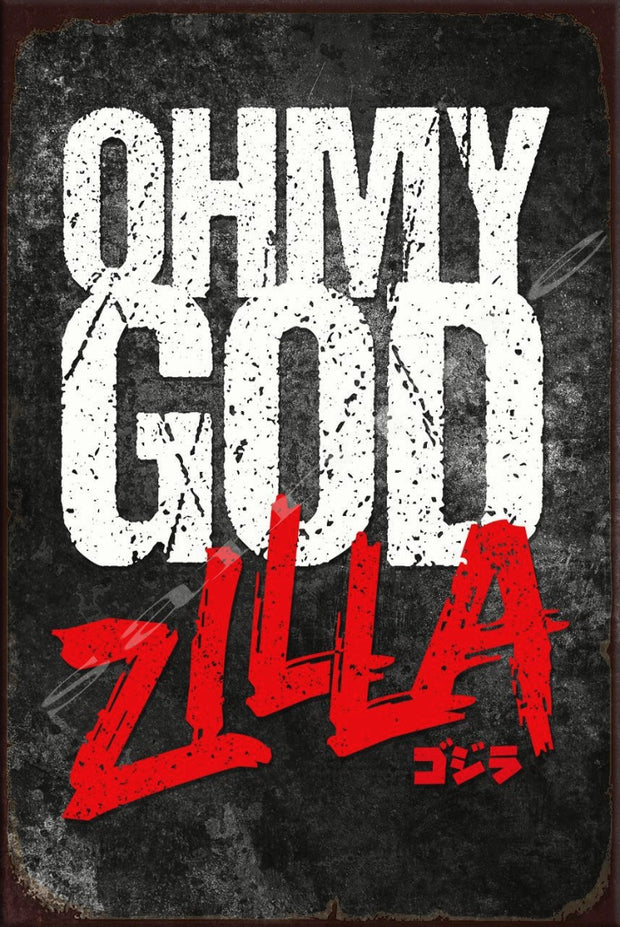 MY GODZILLA Retro/ Vintage Home Décor, Shed-Garage and Bar Tin Metal Sign