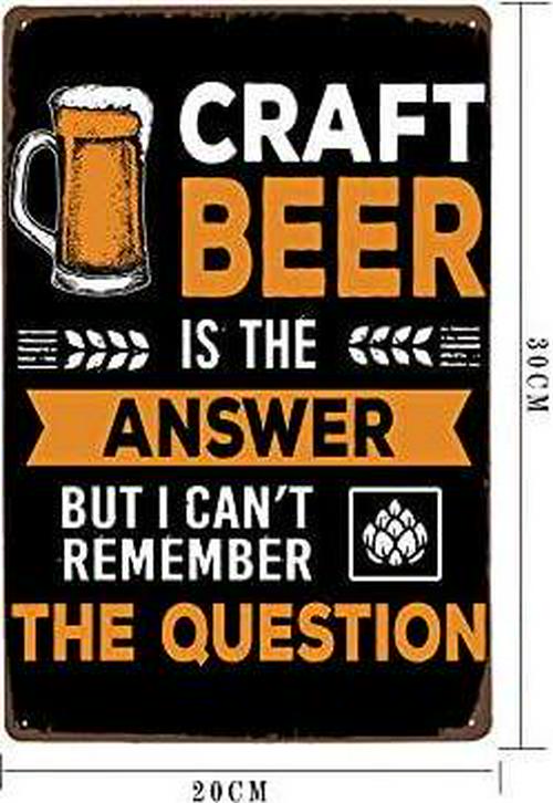 Beer Craft Is the Answer Vintage Metal Tin Sign | Funny Bar Pub Garage Wall Decor