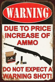 NO MORE WARNING SHOT Vintage Retro Rustic Garage Wall Man Cave Metal Sign