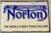 THE UNAPPROACHABLE NORTON 20x30 CM Sign | Screen Printed By AUSTRALIAN COMPANY