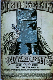 Ned Kelly Such Is Life New Tin Metal Sign MAN CAVE