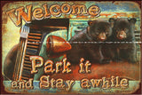 PARK IT AND STAY AWHILE Vintage Retro Rustic Garage Wall Man Cave Metal Sign