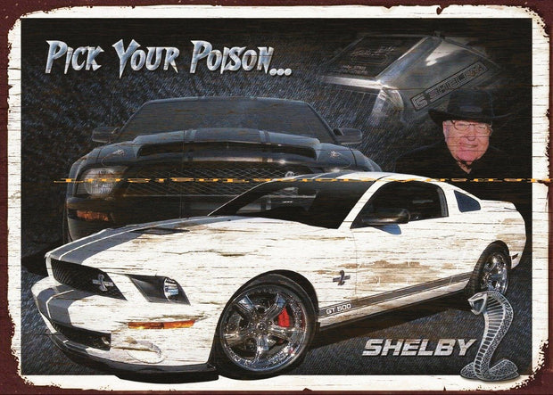 PICK YOUR POISON-SHELBY Retro Rustic Look Vintage Tin Metal Sign Man Cave, Shed-Garage, and Bar