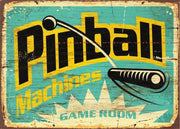 PINBALL MACHINES-GAME ROOM Tin Metal Sign Man Cave, Shed-Garage & Bar Sign