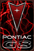 PONTIAC G8 RED LIGHTNING Rustic Look Vintage Shed-Garage and Bar Man Cave Tin Metal Sign