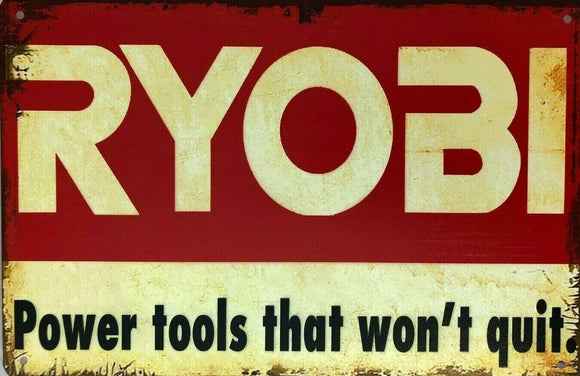RYOBI Rustic Look Vintage Tin Metal Sign Man Cave, Shed-Garage and Bar Sign
