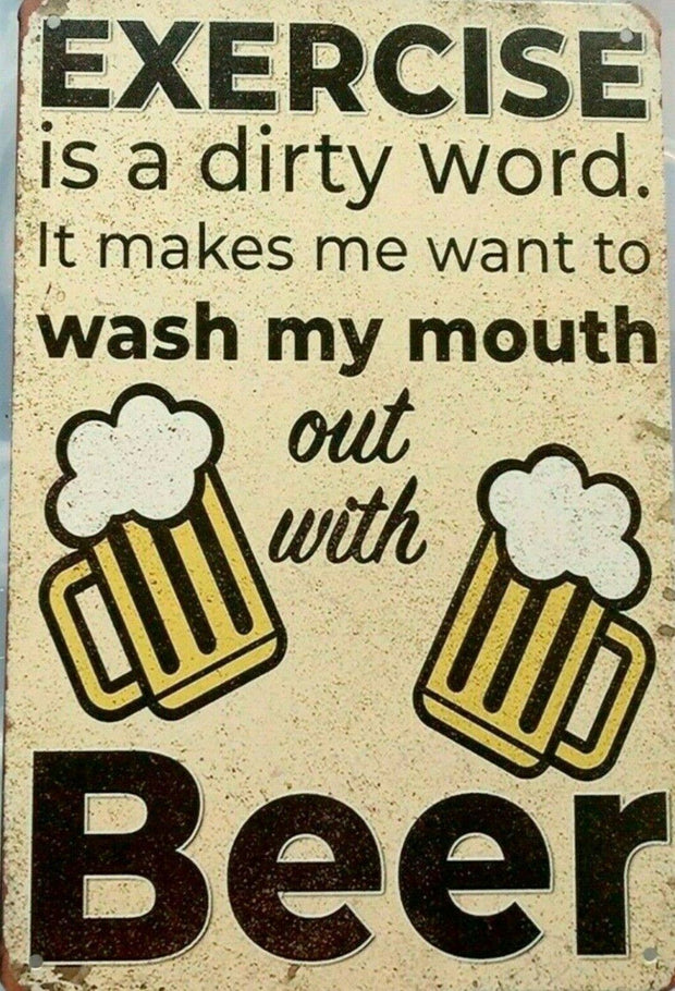 Rustic Exercise Is A Dirty Word new tin metal sign MAN CAVE