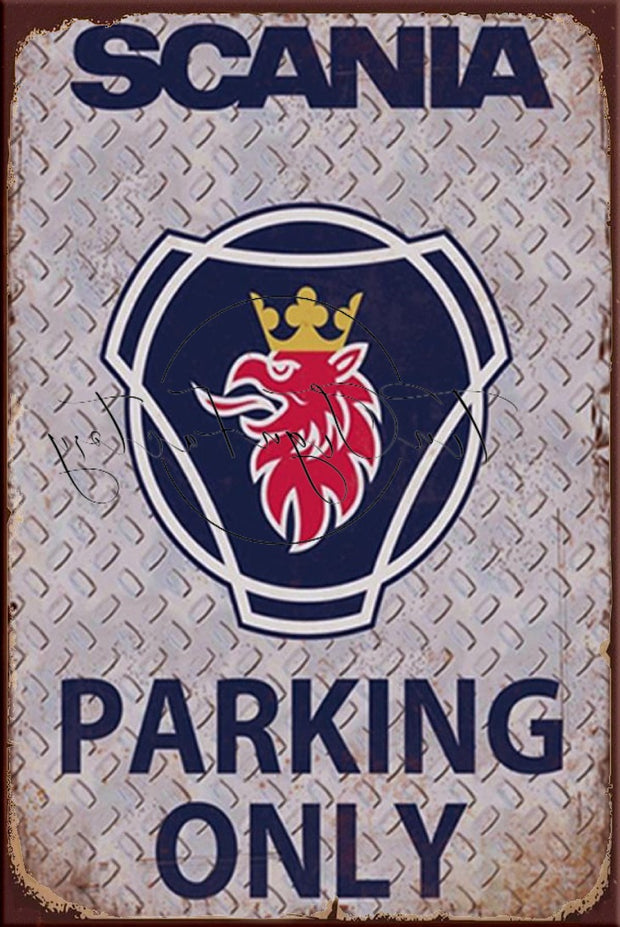 SCANIA PARKING ONLY Retro/ Vintage Tin Metal Sign, Wall Art Home Décor, Shed-Garage, and Bar
