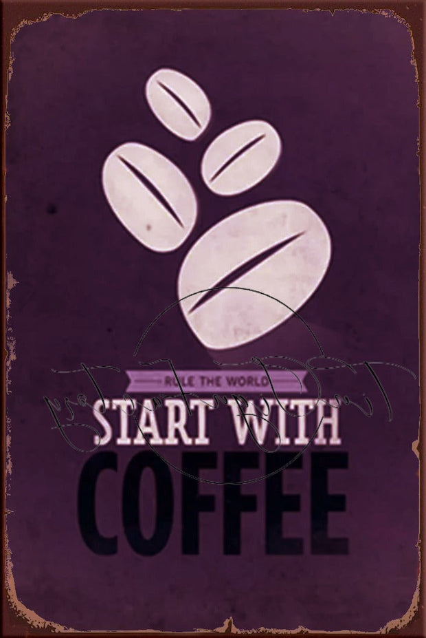 START WITH COFFEE Retro/ Vintage Tin Metal Sign Man Cave, Wall Home Décor, Shed-Garage, and Bar