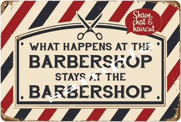STAYS AT THE BARBERSHOP Retro/ Vintage Home Décor, Shed-Garage and Bar Tin Metal Sign