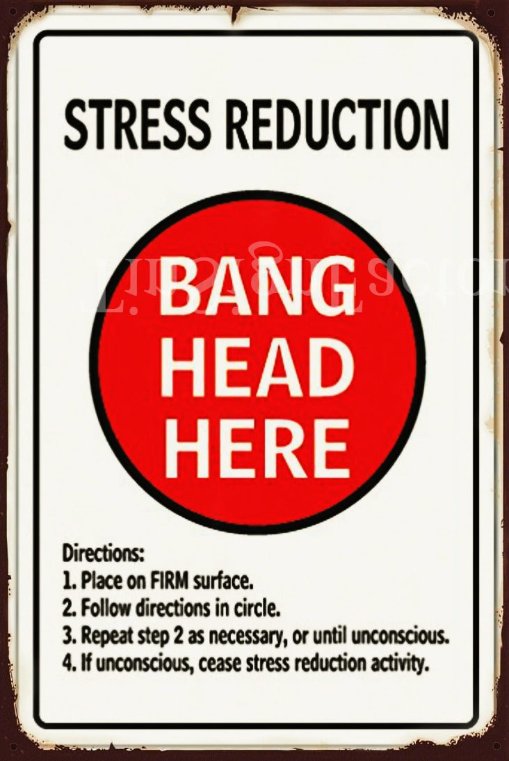 STRESS REDUCTION Vintage Retro Rustic Garage Man Cave Metal Sign