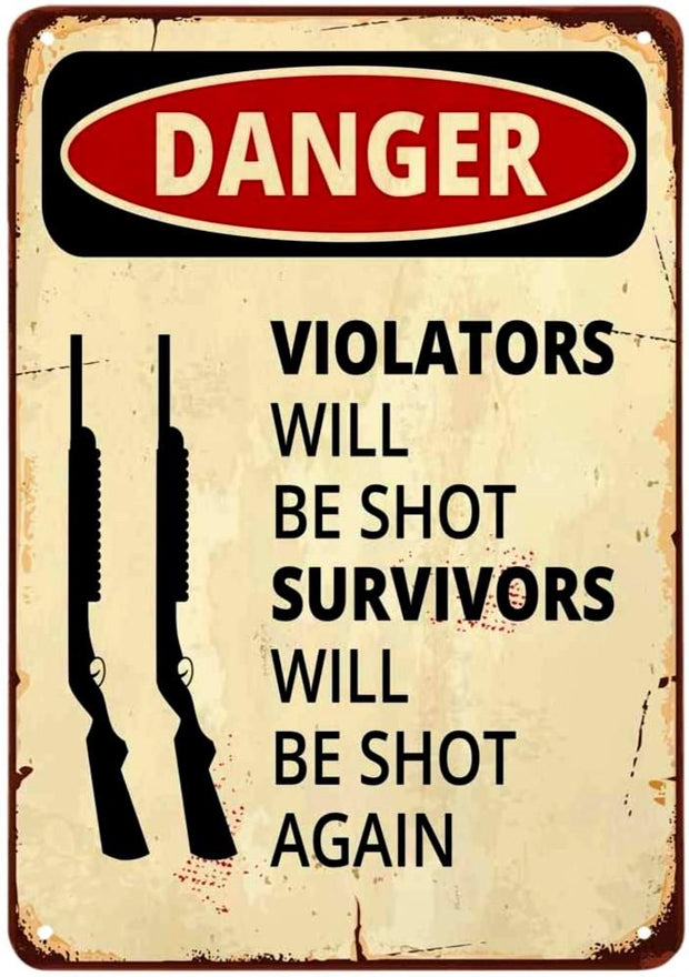 SURVIVORS WILL BE SHOT AGAIN Retro/ Vintage Tin Metal Sign Man Cave, Wall Home Decor, Shed-Garage, and Bar