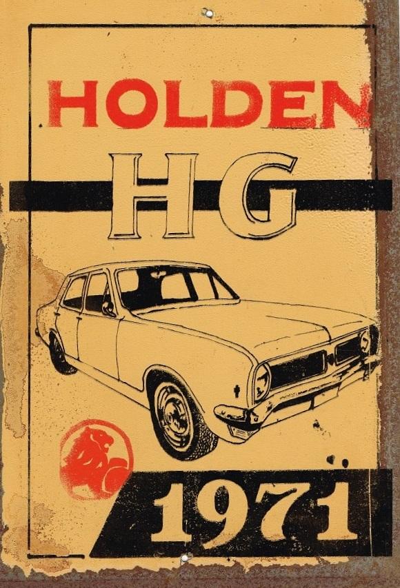 Holden HG 1971 metal sign 20 x 30 cm free postage - TinSignFactoryAustralia