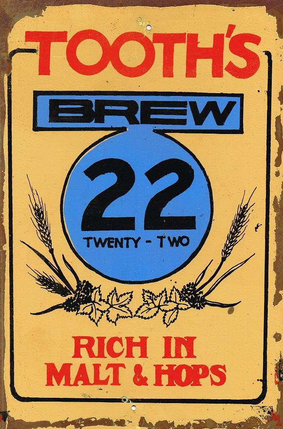 Tooths Brew 22 metal sign 20 x 30 cm free postage - TinSignFactoryAustralia