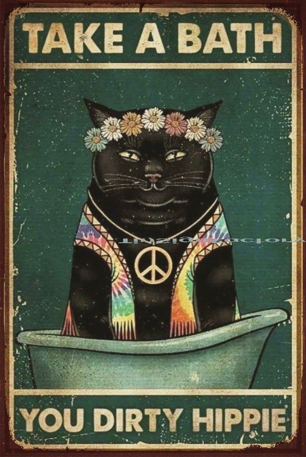 TAKE A BATH YOU DIRTY HIPPIE Rustic Retro/Vintage Home Garage Wall Café Resto or Bar Tin Metal Sign