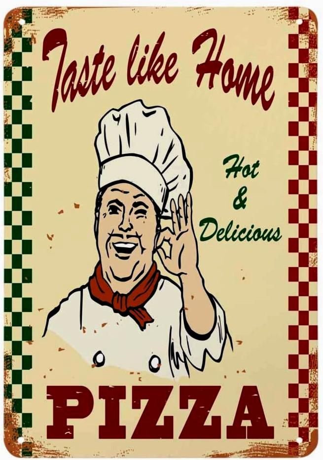 TASTE LIKE HOME PIZZA Retro/ Vintage Tin Metal Sign Man Cave, Wall Home Decor, Shed-Garage, and Bar