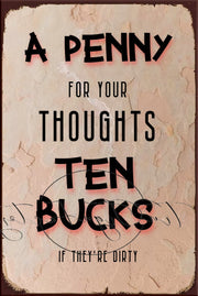 TEN BUCKS Retro/ Vintage Tin Metal Sign Humour, Wall Home Décor, Shed-Garage, and Bar