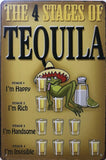 TEQUILA STAGES Rustic Vintage Metal Tin Sign Man Cave, Shed and Bar Sign
