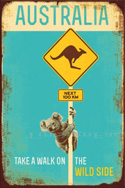 TAKE A WALK ON THE WILD SIDE Vintage Retro Rustic Garage Man Cave Metal Sign