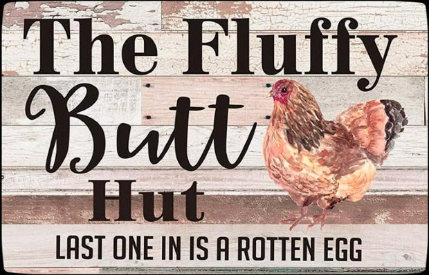 THE FLUFFY BUTT HUT Retro/ Vintage Tin Metal Sign Man Cave, Wall Home Decor, Shed-Garage, and Bar