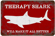 SHARK THERAPY Funny Rustic Metal Sign