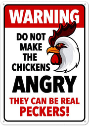 DO NOT MAKE THE CHICKEN ANGRY Retro/ Vintage Tin Metal Sign Man Cave, Wall Home Decor, Shed-Garage, and Bar