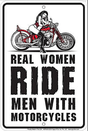 REAL WOMEN RIDES MEN WITH MOTORCYCLES Metal Sign | Free Postage