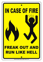IN CASE OF FIRE, RUN LIKE HELL! Metal Sign | Free Postage