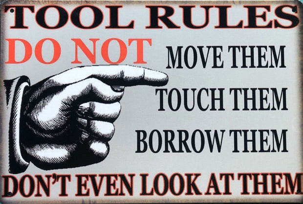TOOLS RULES Garage Rustic Vintage Metal Tin Signs Man Cave, Shed and Bar Sign