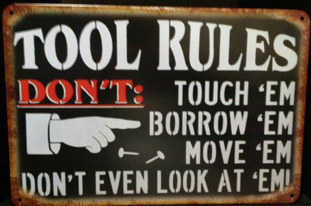 TOOL RULES Tin Metal Sign Rustic Look .. MAN CAVE . brand new. AU SELLER