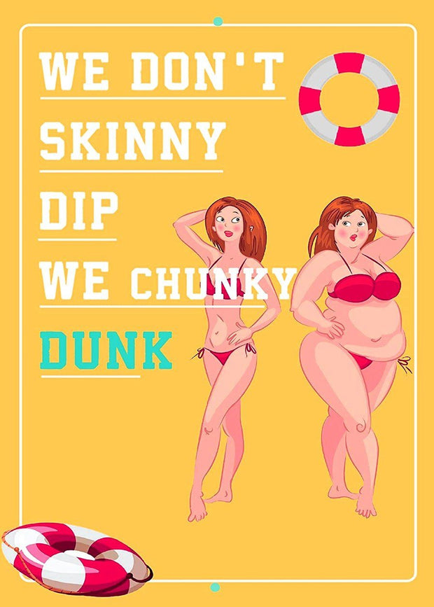 WE CHUNKY DUNK Retro/ Vintage Tin Metal Sign Man Cave, Wall Home Decor, Shed-Garage, and Bar