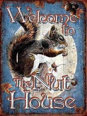 WELCOME TO THE NUT HOUSE Retro/Vintage Metal Plaque Sign Style Man Cave Garage