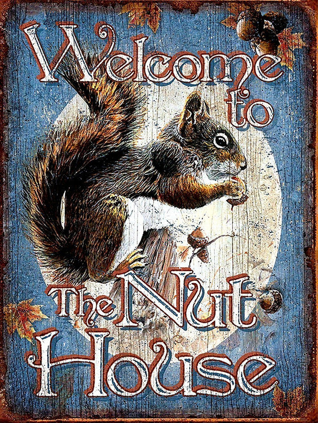 WELCOME TO THE NUT HOUSE Retro/Vintage Metal Plaque Sign Style Man Cave Garage