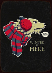 WINTER IS HERE-STARK Retro Rustic Look Vintage Tin Metal Sign Man Cave, Shed-Garage, and Bar