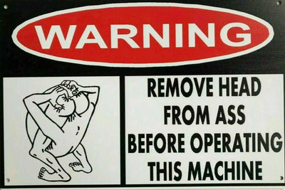 Warning Remove Ass From Head tin metal sign MAN CAVE brand new