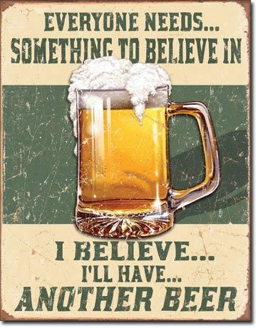 Believe in Something metal sign free postage 30 x 40 cm - TinSignFactoryAustralia