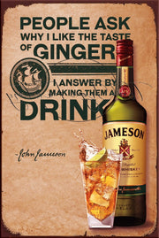 ASK FOR GINGER Retro/ Vintage Tin Metal Sign, Wall Art Home Décor, Shed-Garage, and Bar