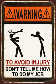 WARNING TO AVOID INJURY Vintage Retro Rustic Garage Man Cave Metal Sign