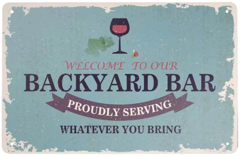 BACKYARD BAR Retro/ Vintage Tin Metal Sign Man Cave, Wall Home Decor, Shed-Garage, and Bar
