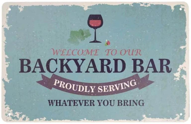 BACKYARD BAR Retro/ Vintage Tin Metal Sign Man Cave, Wall Home Decor, Shed-Garage, and Bar