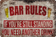 YOU'RE STILL STANDING RULES Retro/ Vintage Tin Metal Sign Man Cave, Wall Home Decor, Shed-Garage, and Bar